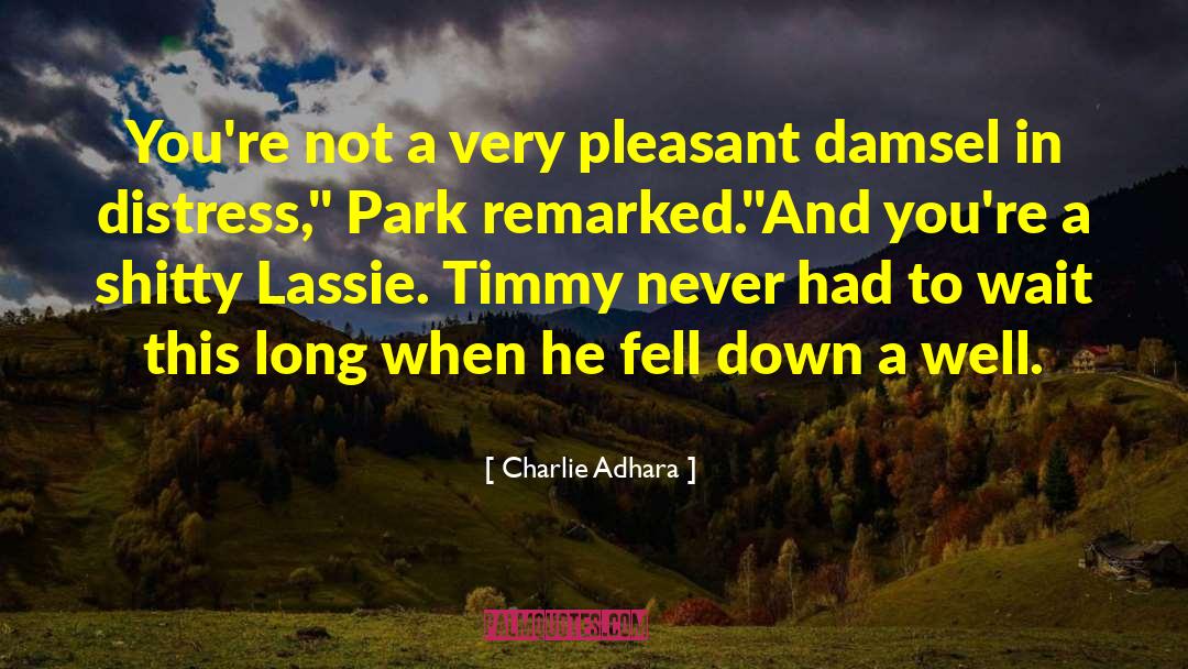 Damsel In Distress quotes by Charlie Adhara