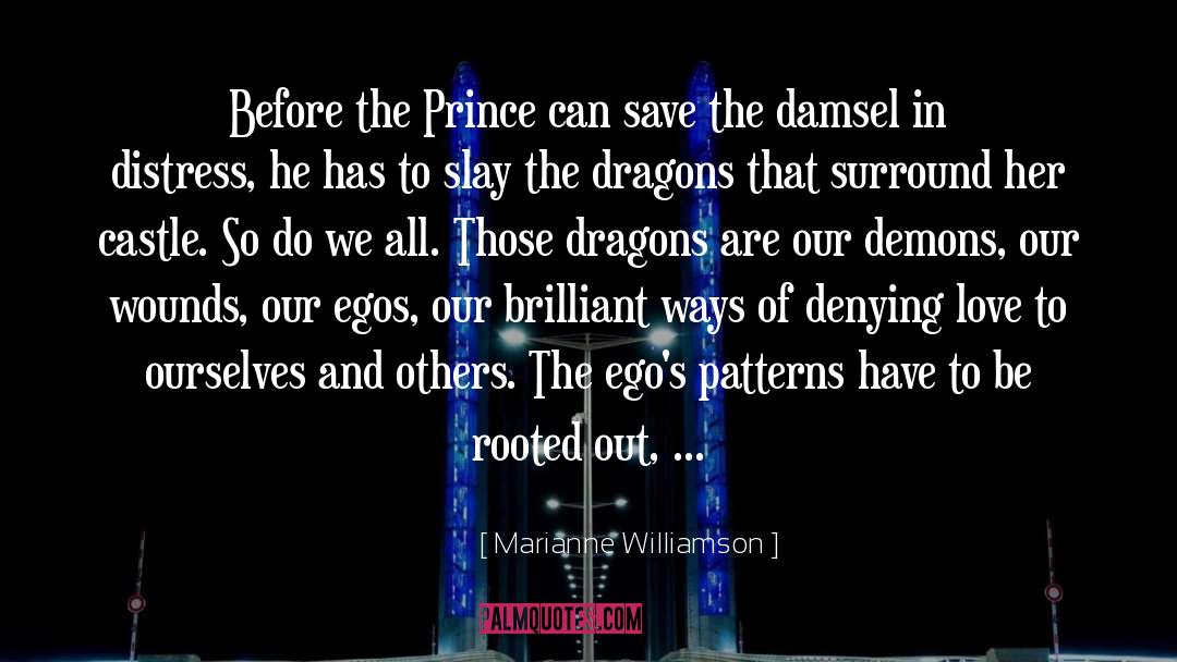 Damsel In Distress quotes by Marianne Williamson