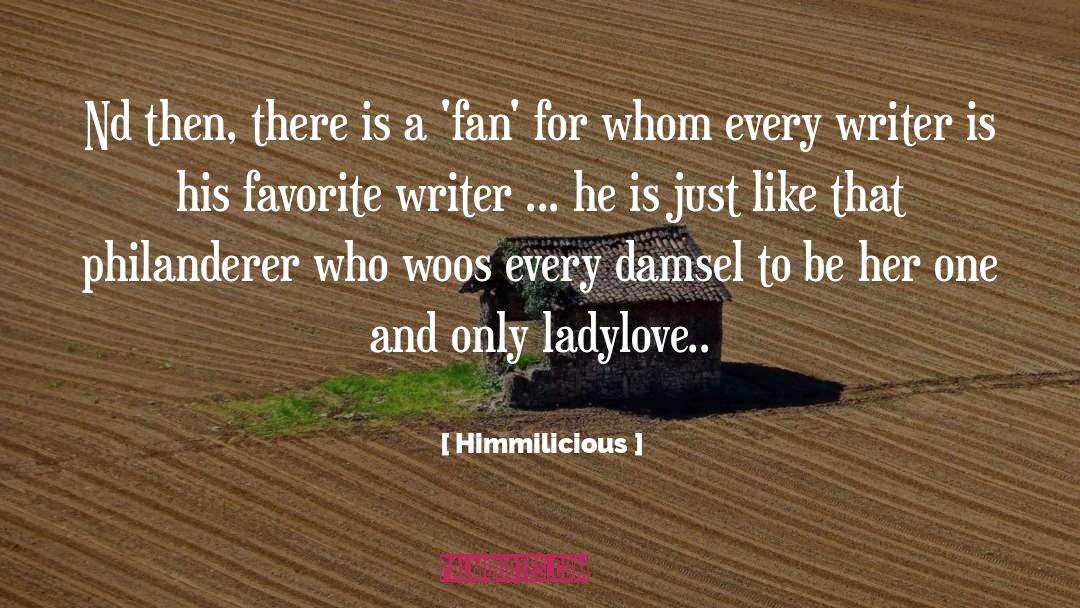 Damsel quotes by Himmilicious