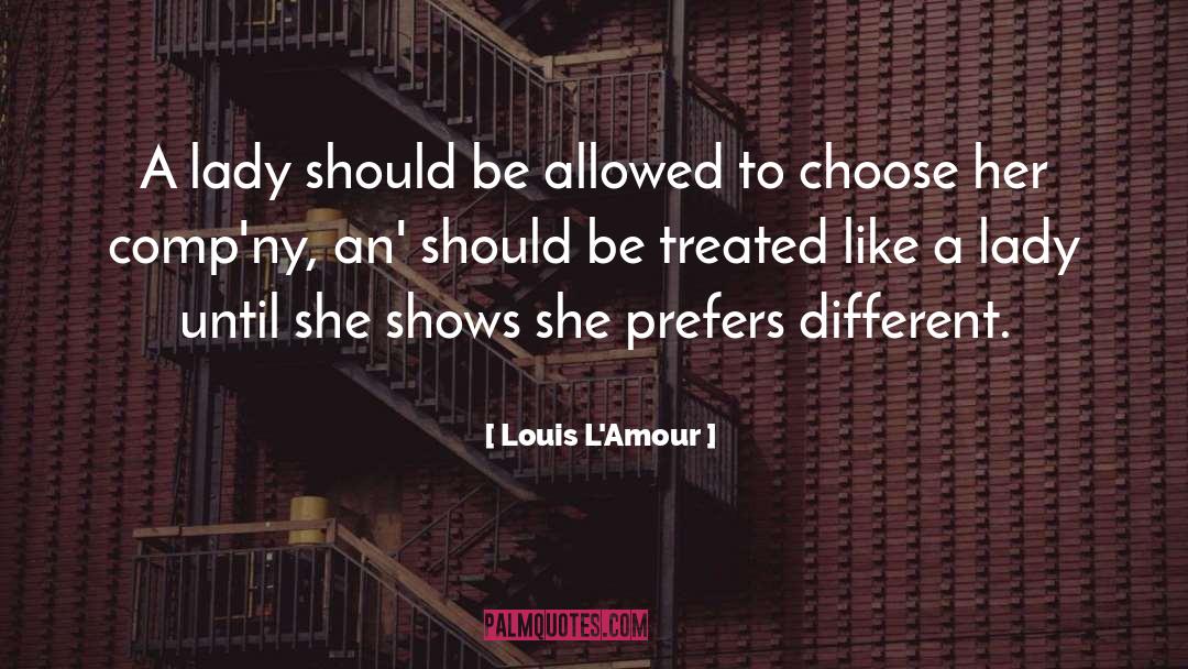 Damsel quotes by Louis L'Amour