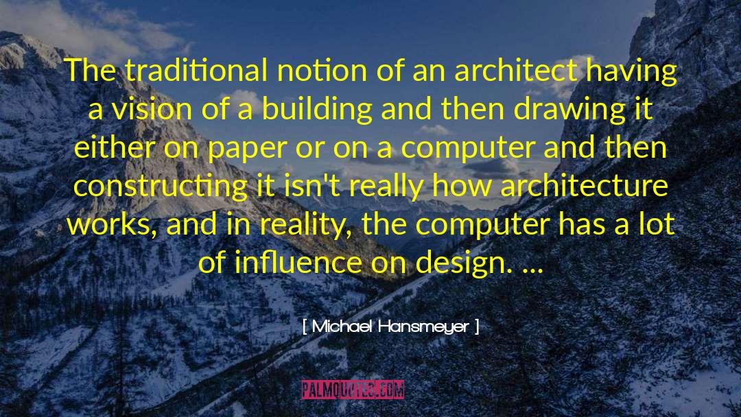 Damus Building quotes by Michael Hansmeyer