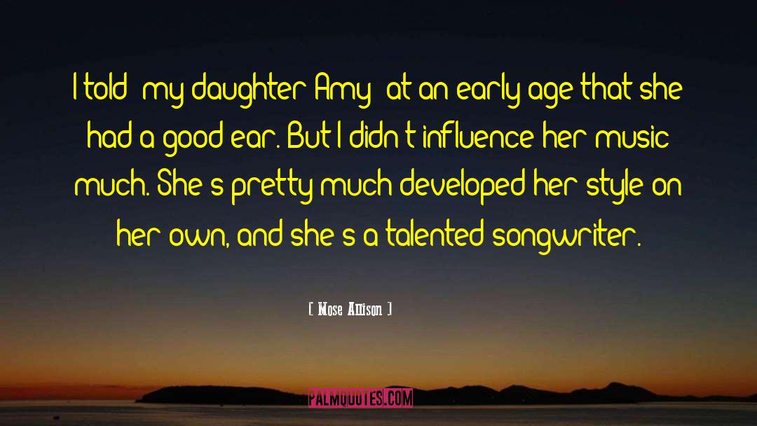 Dan And Amy Cahill quotes by Mose Allison