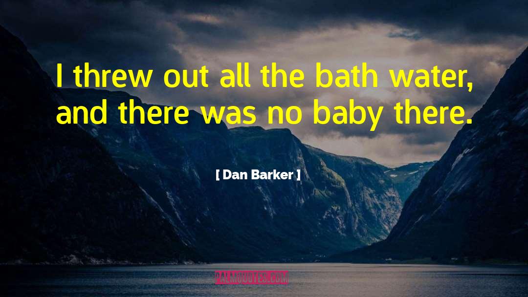 Dan Barker quotes by Dan Barker