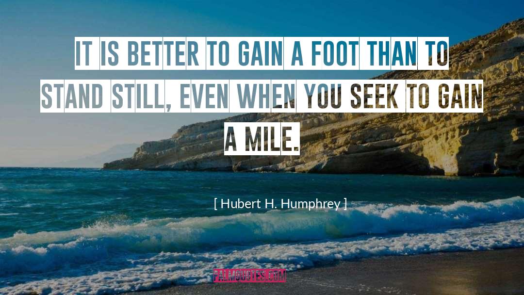 Dan Humphrey quotes by Hubert H. Humphrey