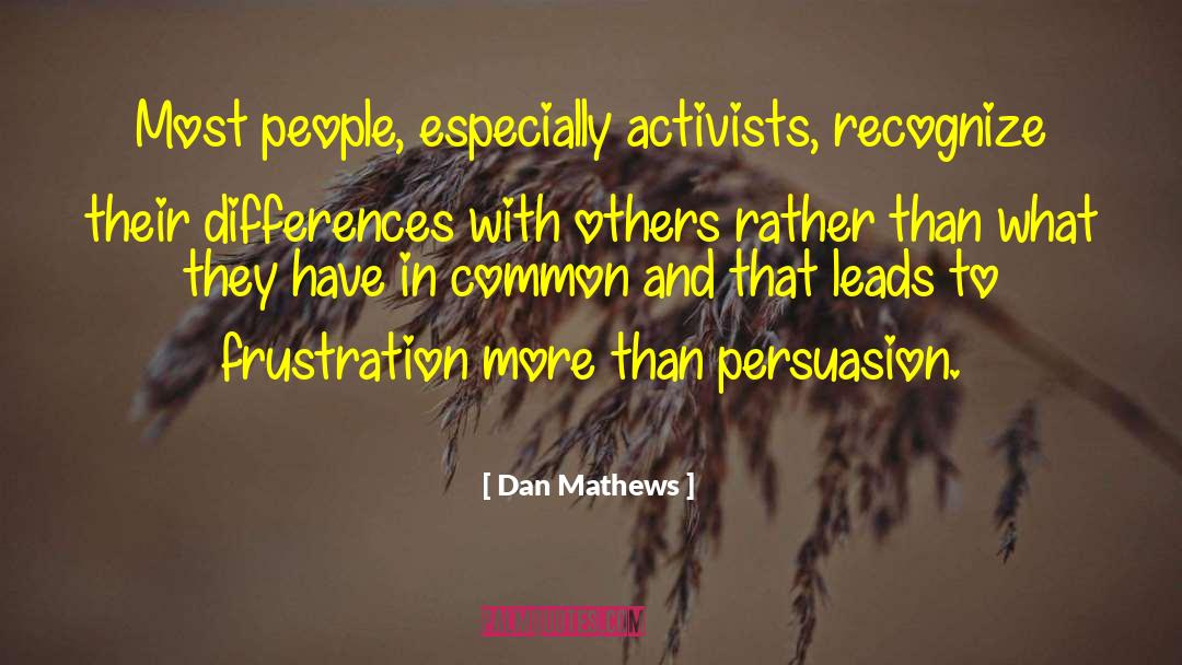Dan Humphrey quotes by Dan Mathews