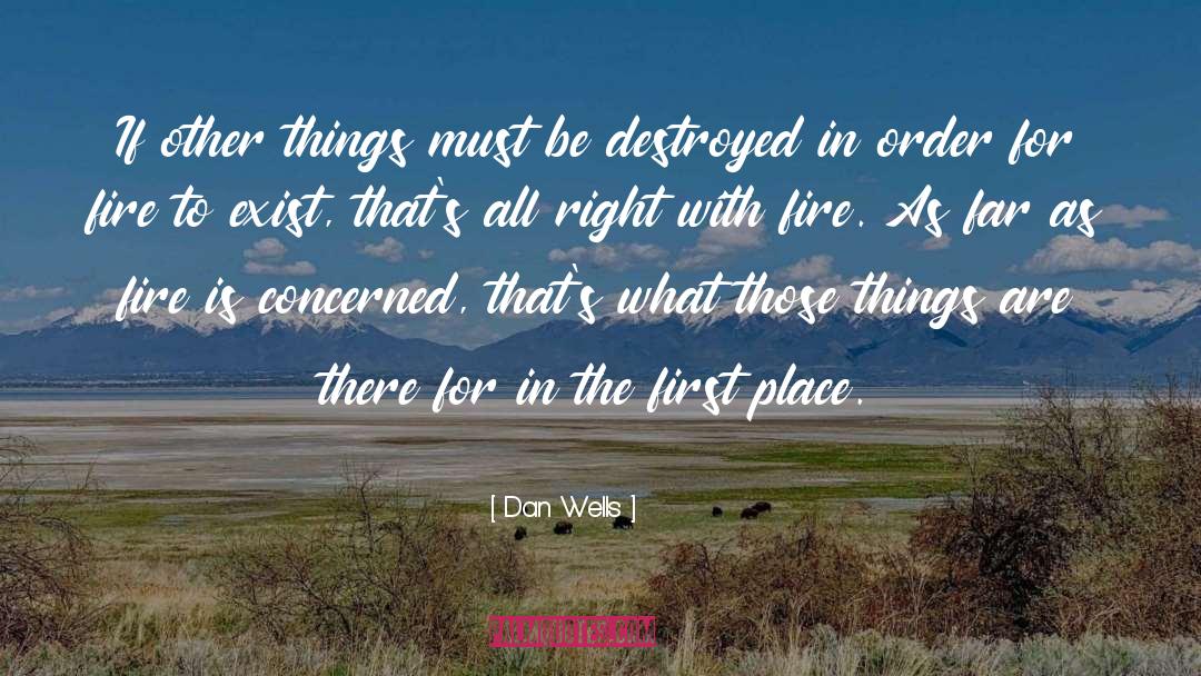 Dan Wells quotes by Dan Wells