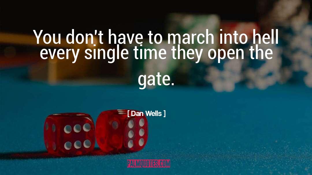 Dan Wells quotes by Dan Wells