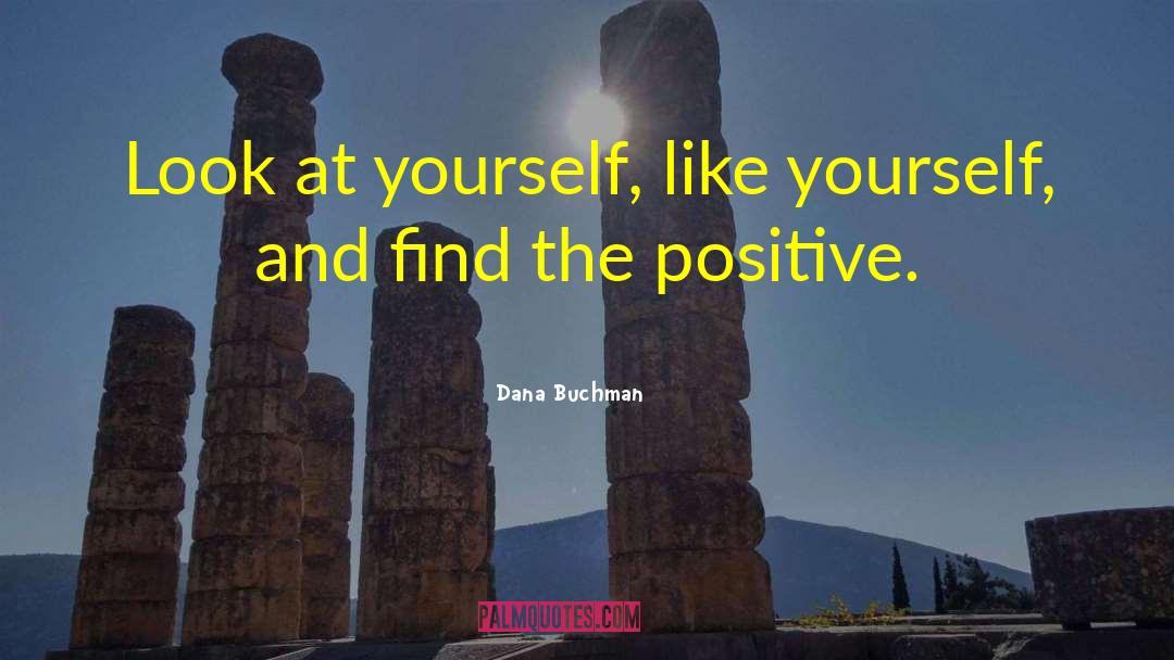 Dana Ives quotes by Dana Buchman