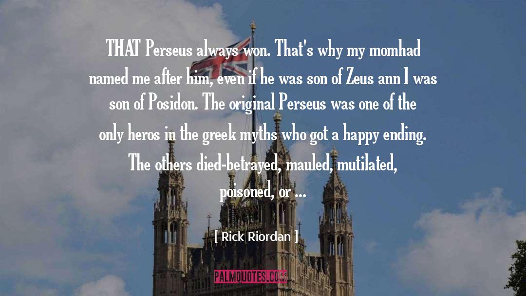 Danaus Perseus quotes by Rick Riordan