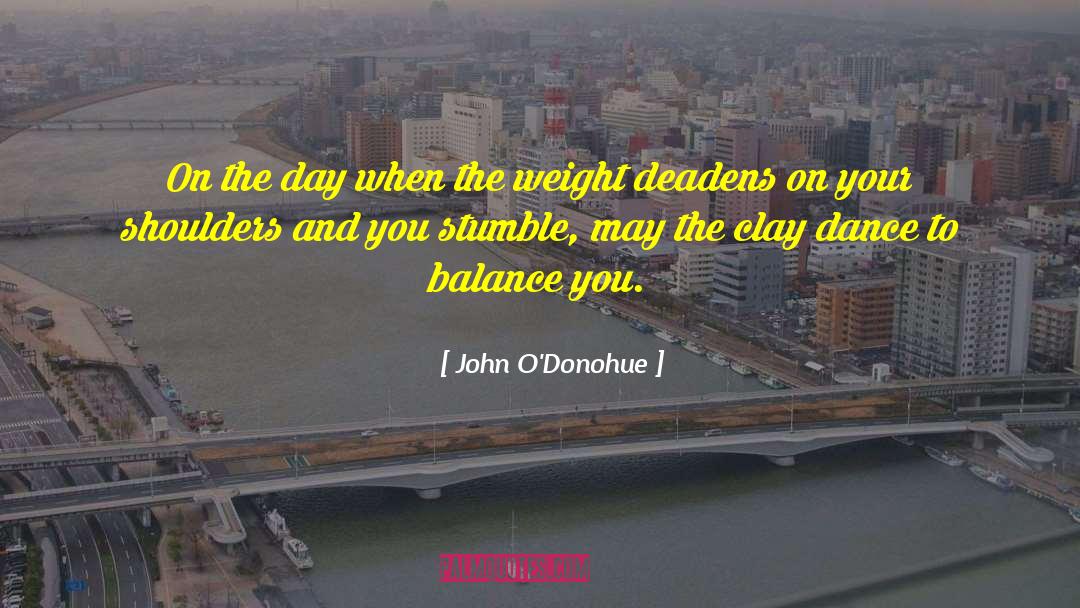 Dance Academy quotes by John O'Donohue