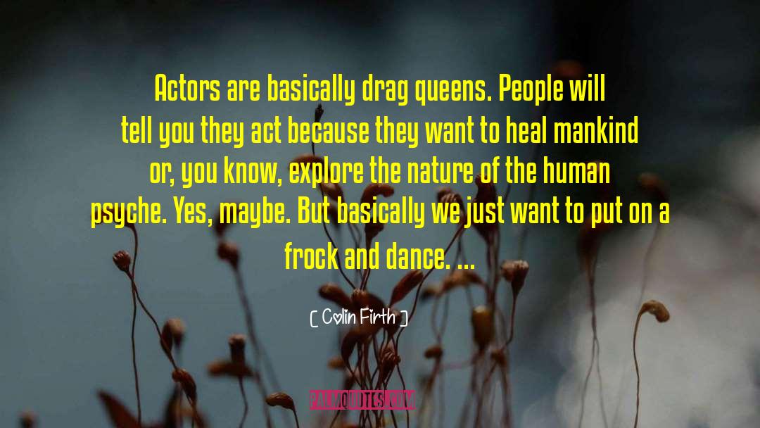 Dance Academy quotes by Colin Firth