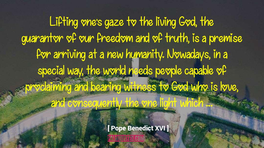 Dance And Strength quotes by Pope Benedict XVI