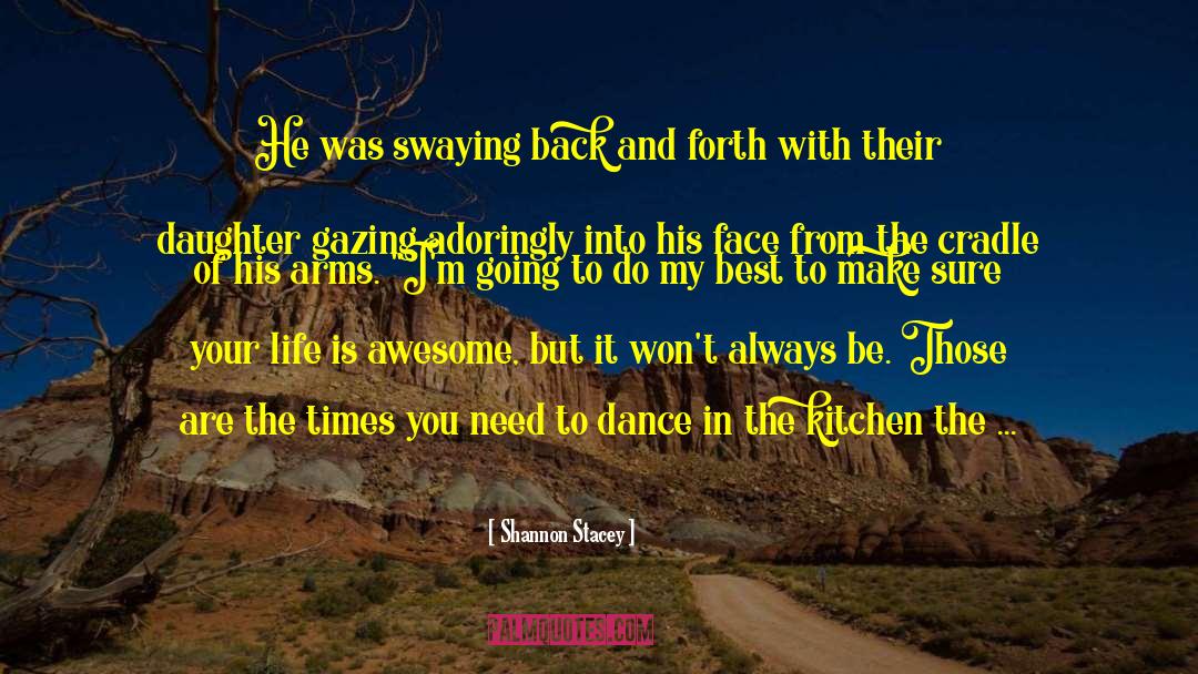Dance Balerina Dance quotes by Shannon Stacey