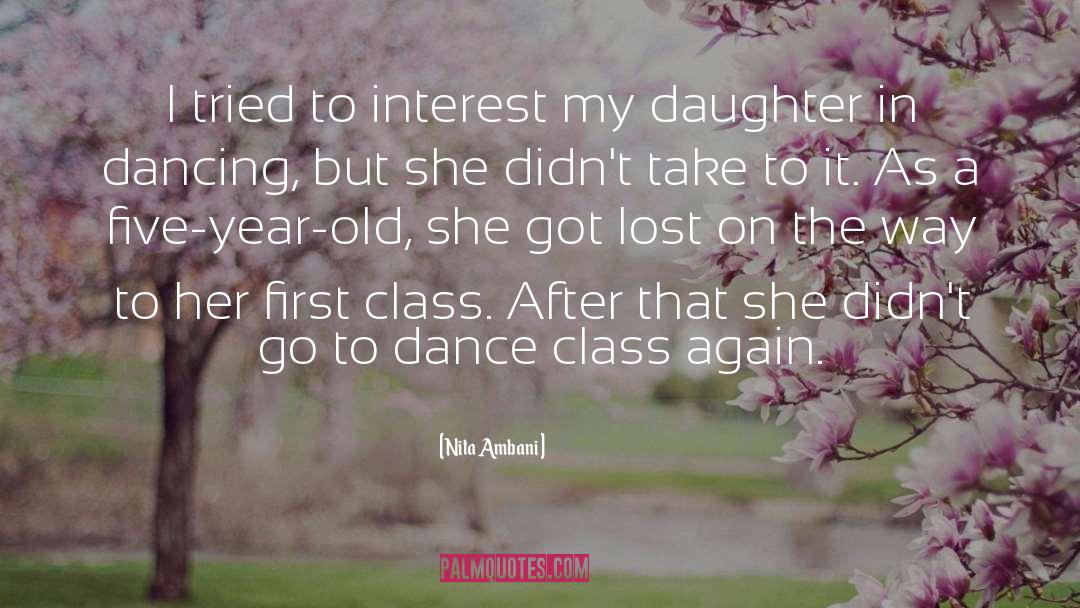 Dance Class quotes by Nita Ambani