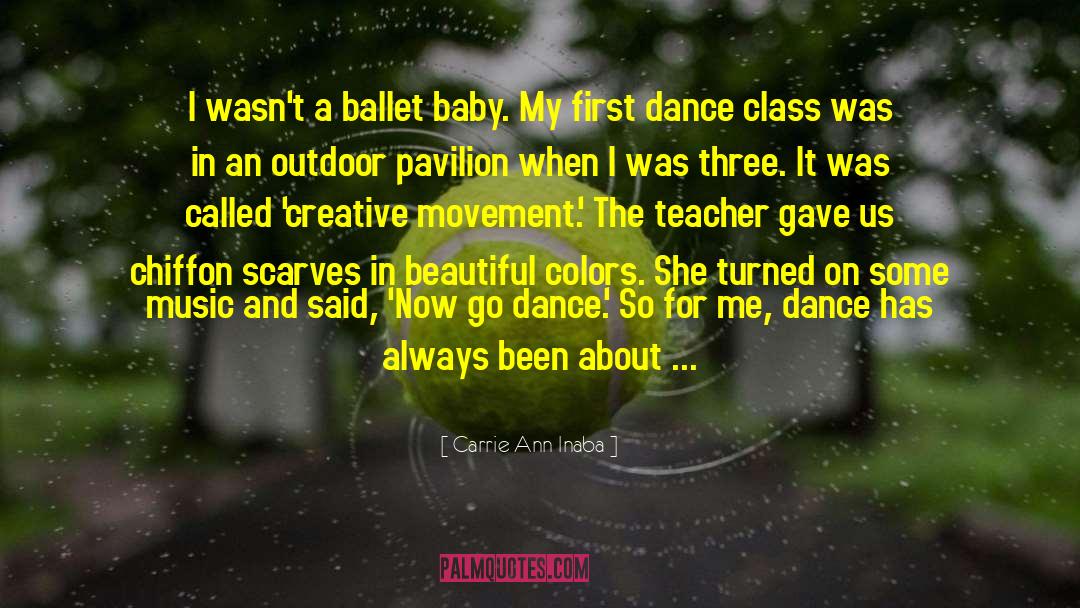 Dance Class quotes by Carrie Ann Inaba