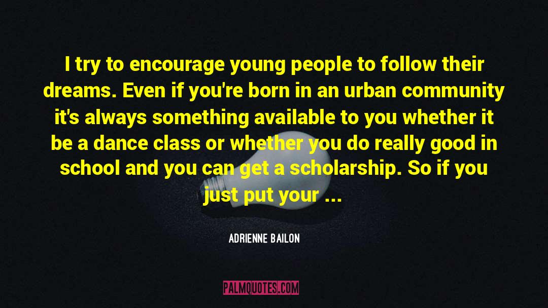 Dance Class quotes by Adrienne Bailon