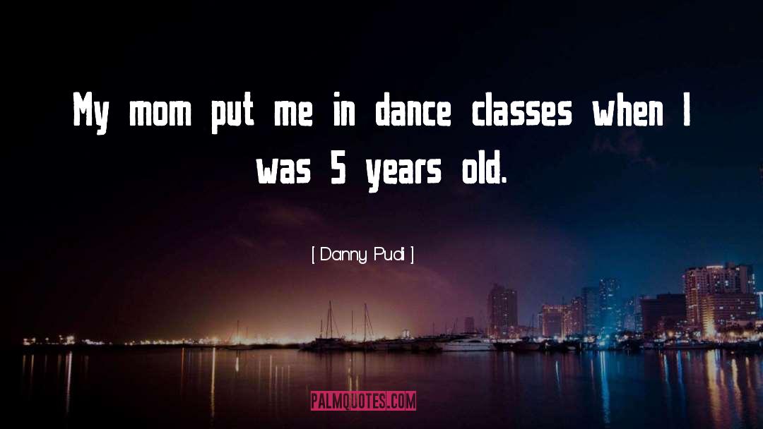 Dance Class quotes by Danny Pudi