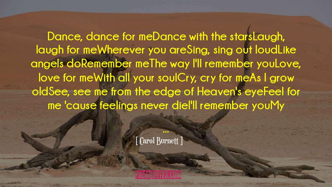 Dance Dance quotes by Carol Burnett