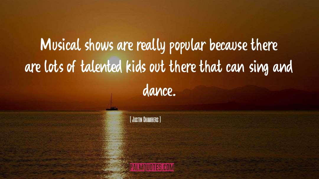 Dance Dance quotes by Justin Chambers