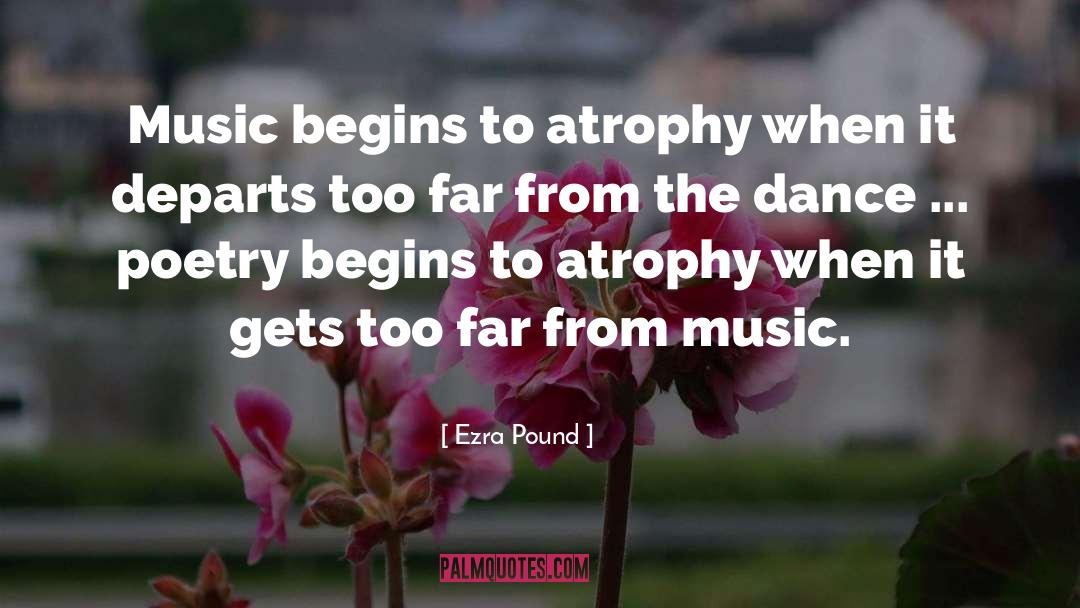 Dance Dance quotes by Ezra Pound