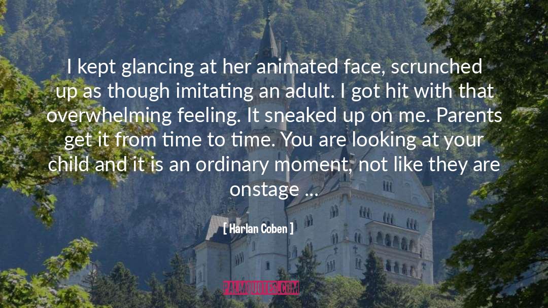 Dance Feeling quotes by Harlan Coben