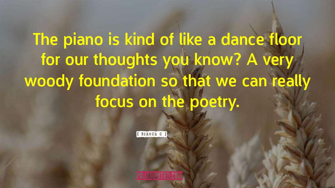Dance Floor quotes by Bianca C