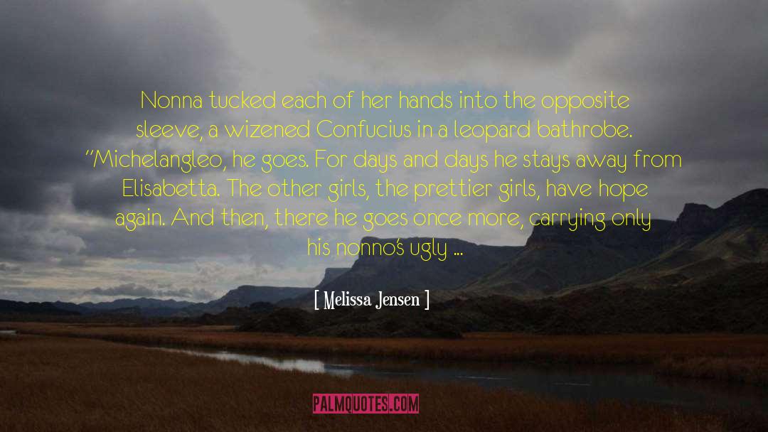 Dance In The Rain quotes by Melissa Jensen