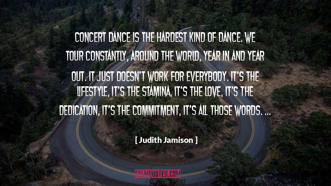 Dance Is quotes by Judith Jamison