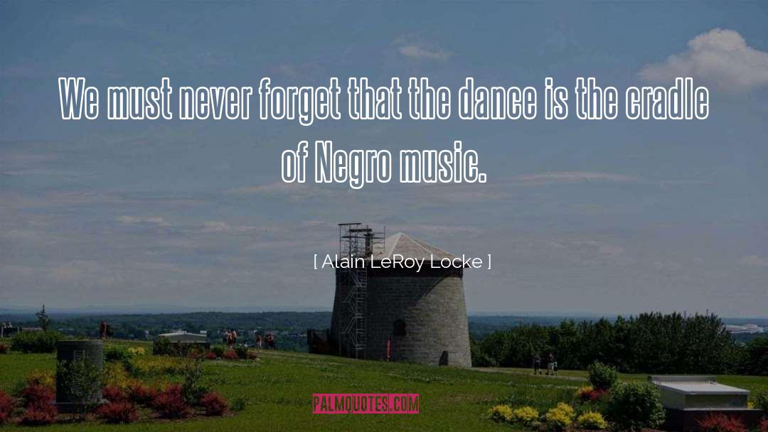 Dance Is quotes by Alain LeRoy Locke
