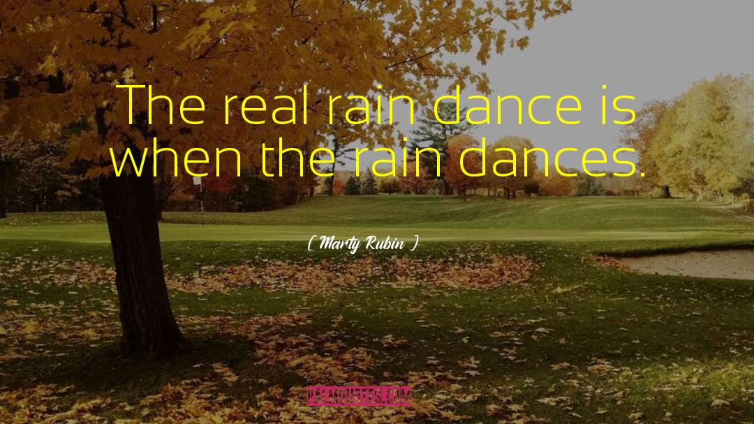 Dance Is quotes by Marty Rubin