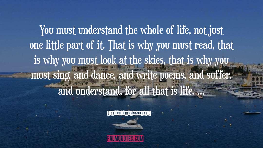 Dance Life quotes by Jiddu Krishnamurti