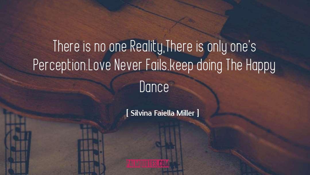 Dance Love quotes by Silvina Faiella Miller