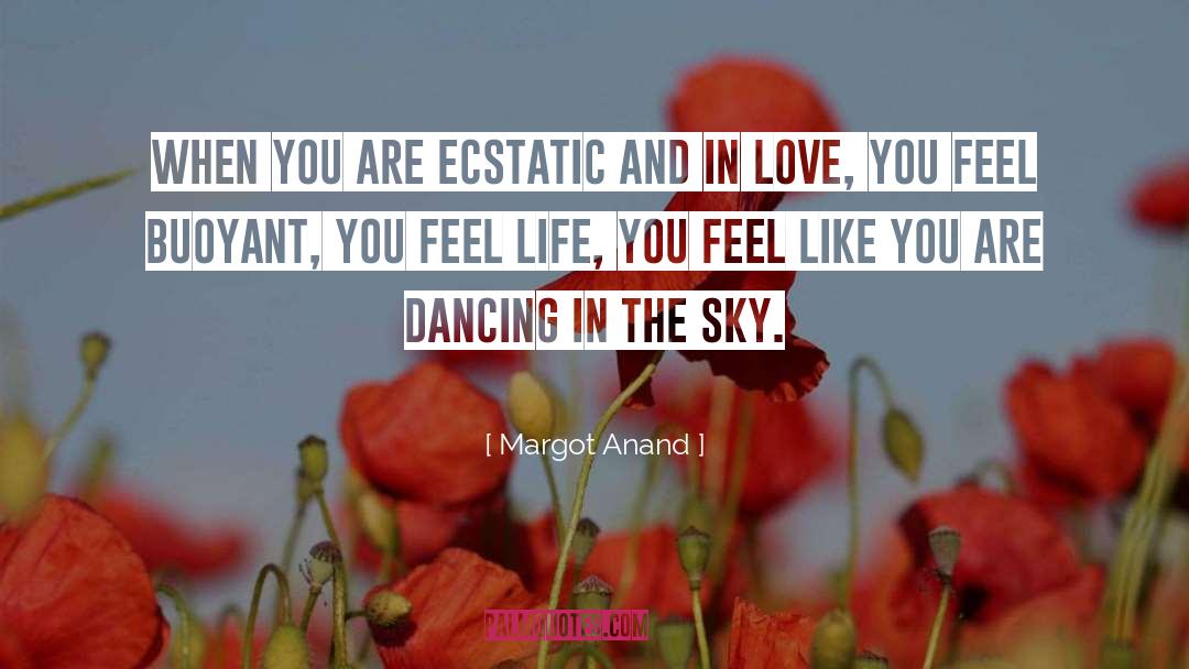 Dance Love quotes by Margot Anand