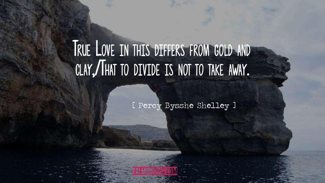 Dance Love quotes by Percy Bysshe Shelley