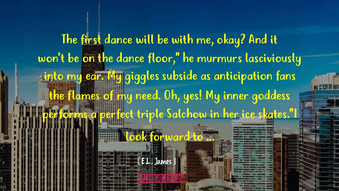 Dance Moves quotes by E.L. James
