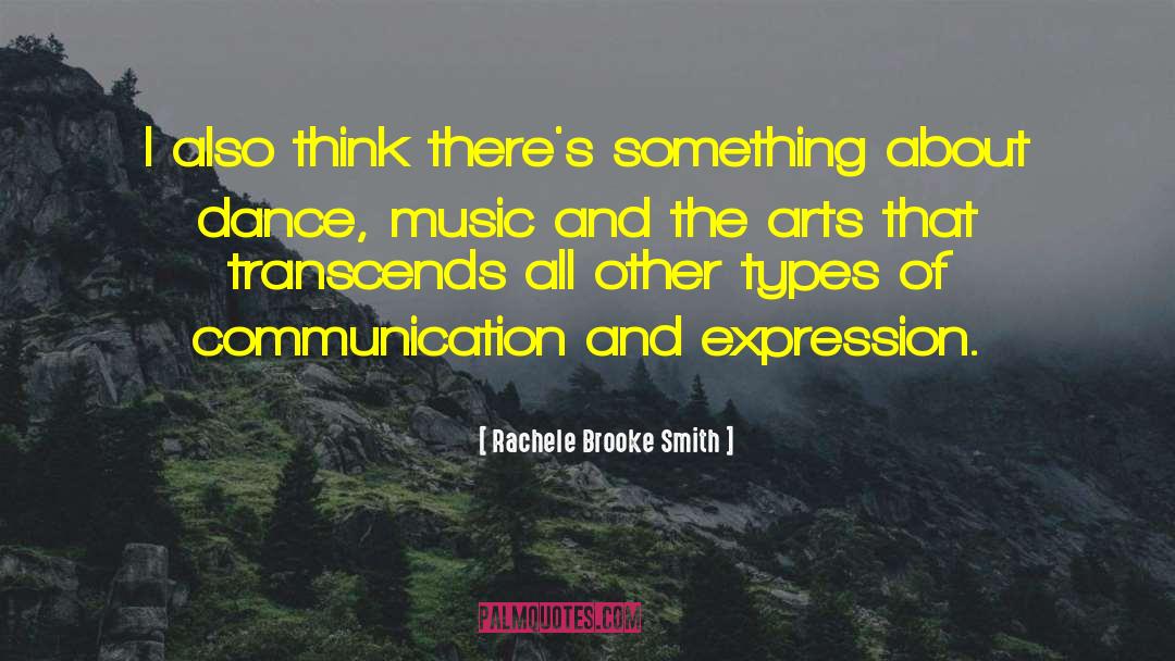 Dance Music quotes by Rachele Brooke Smith