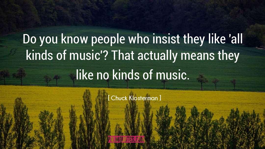 Dance Music quotes by Chuck Klosterman