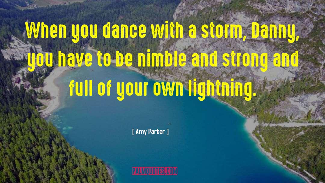 Dance Of Shadows quotes by Amy Parker