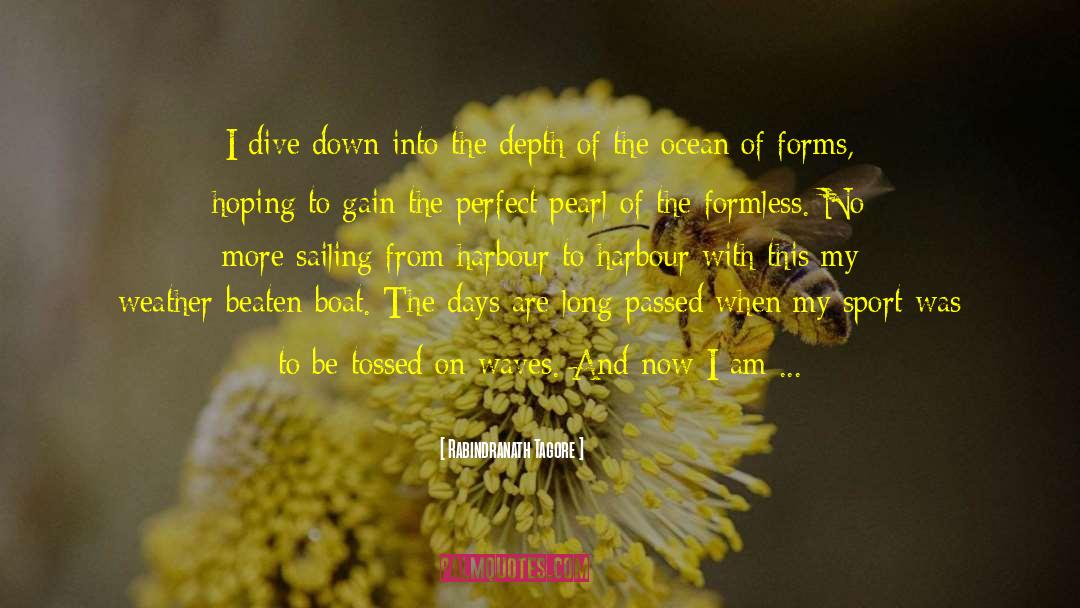 Dance Of Waves quotes by Rabindranath Tagore
