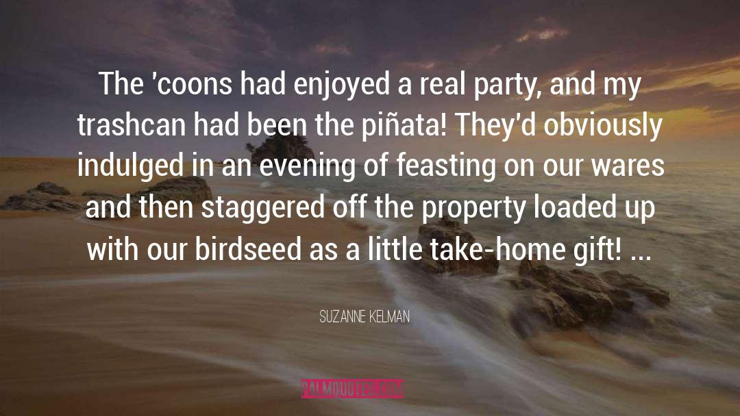 Dance Party quotes by Suzanne Kelman