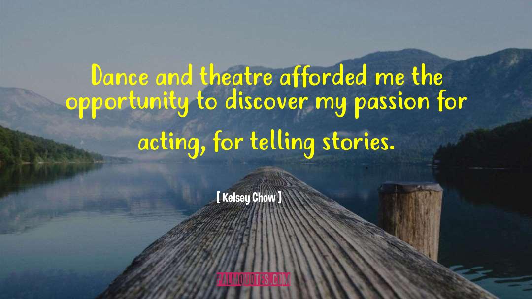 Dance Performance quotes by Kelsey Chow