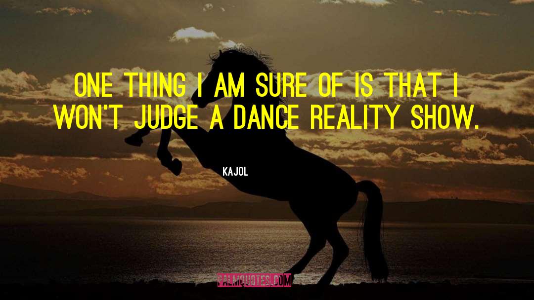Dance Revolutions quotes by Kajol