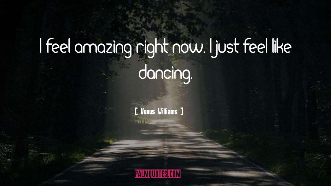 Dance Steps quotes by Venus Williams