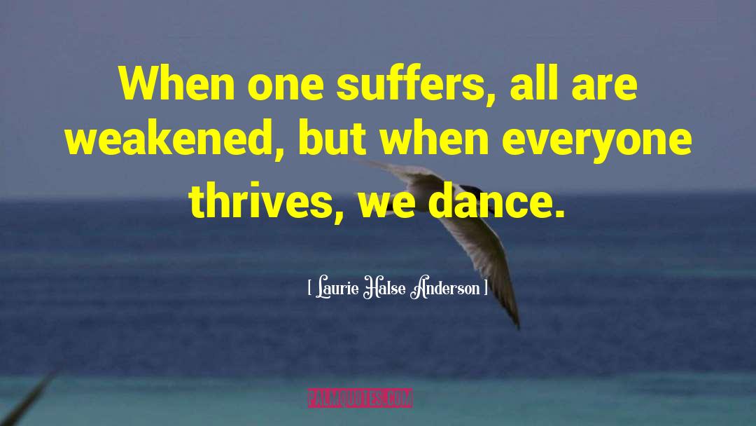 Dance Steps quotes by Laurie Halse Anderson