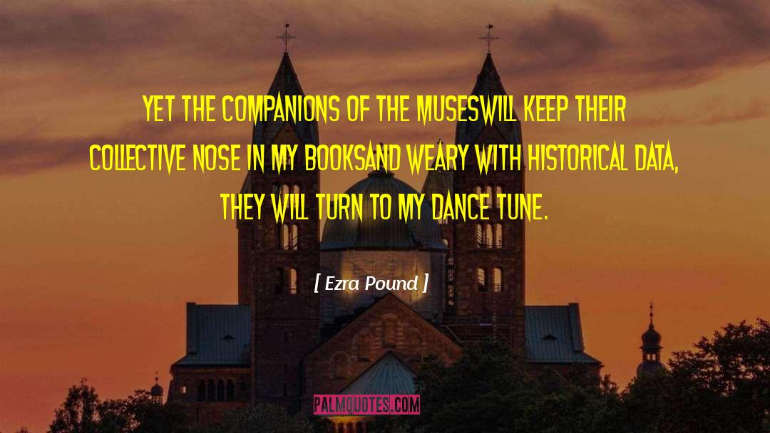 Dance With Joy quotes by Ezra Pound