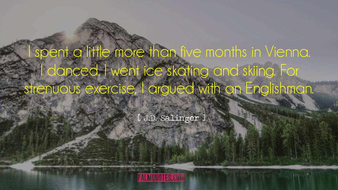 Danced quotes by J.D. Salinger