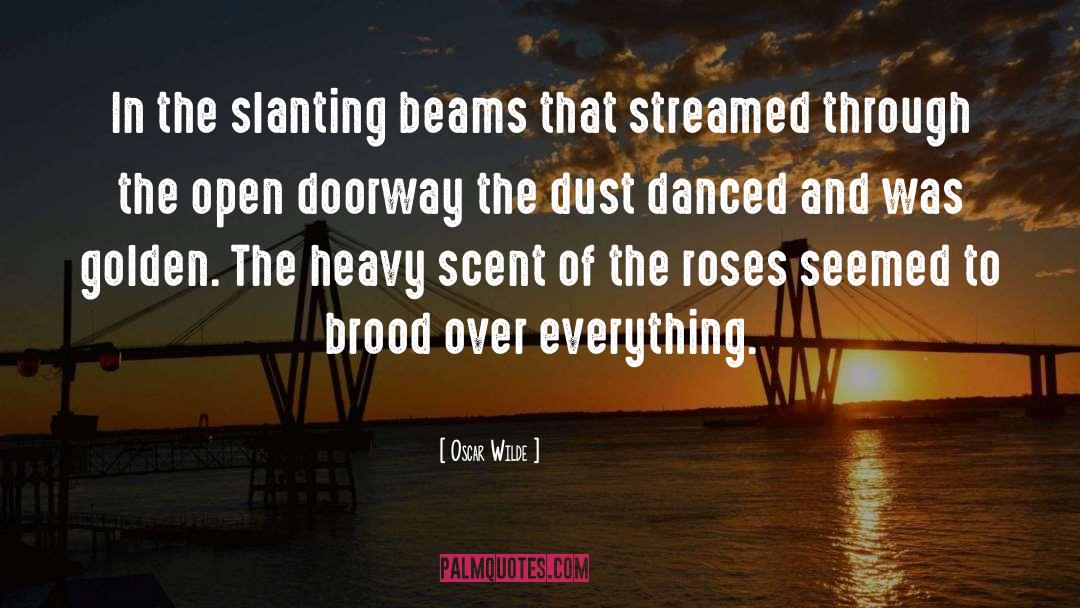 Danced quotes by Oscar Wilde