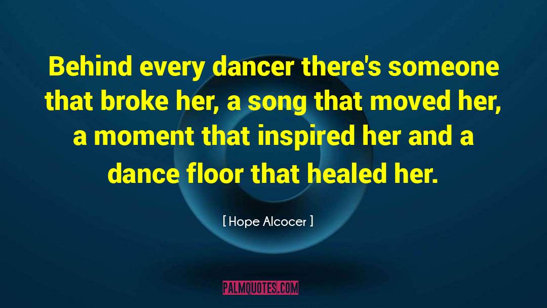 Dancer Fever quotes by Hope Alcocer