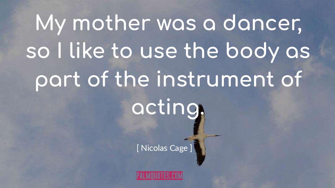 Dancer Valentine quotes by Nicolas Cage