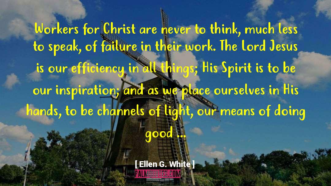 Dancers Inspiration quotes by Ellen G. White